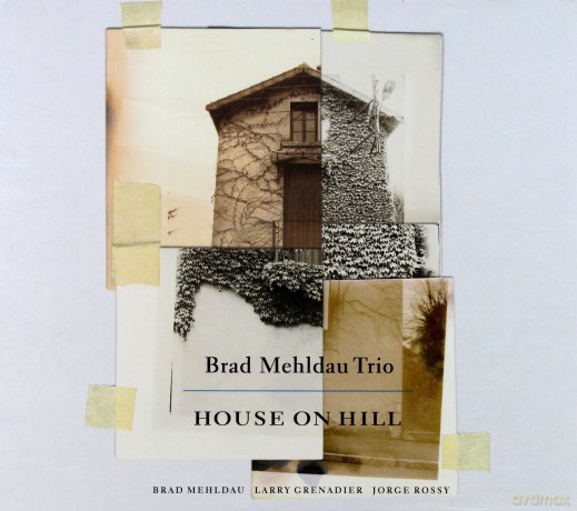 Brad Mehldau Trio: House On Hill [CD]