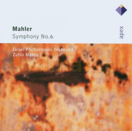 Zubin Mehta/Israel Philharmonic Orchestra: Gustav Mahler: Symphony Nr 6 [CD]