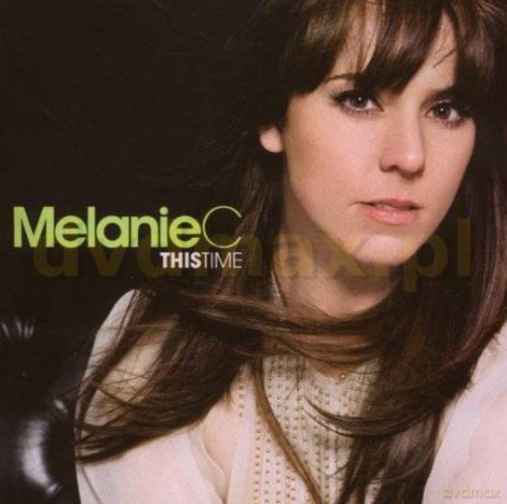 Melanie C: This Time [CD]