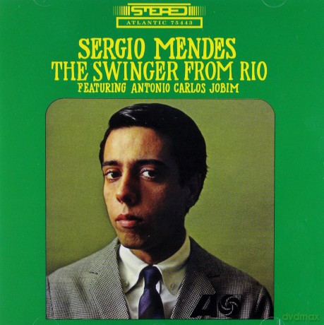 Sergio Mendes: Swinger From Rio [CD]