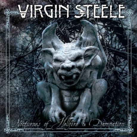 Virgin Steele: Nocturnes Of Hellfire And Damnation [CD]