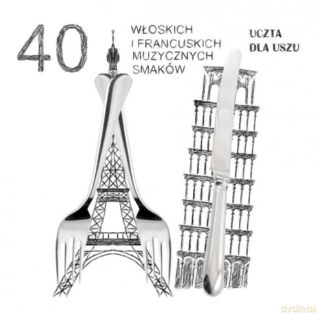 40 włoskich i francuskich smaków [2CD]