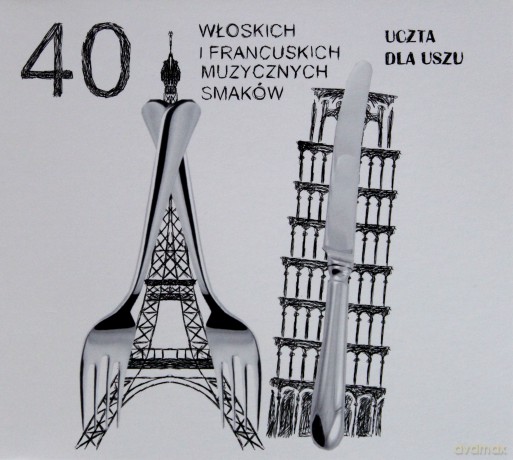40 włoskich i francuskich smaków [2CD]