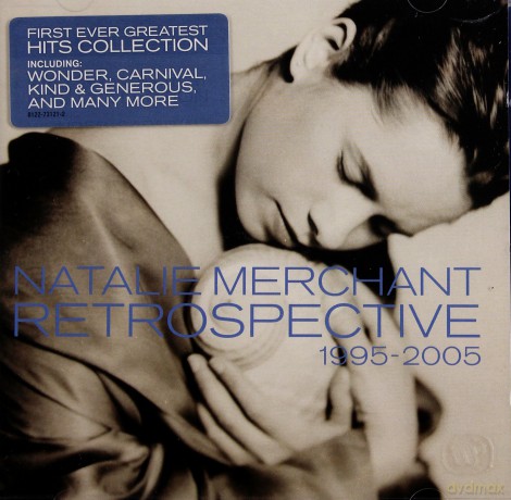 Natalie Merchant: Retrospective 1995-2005 [CD]