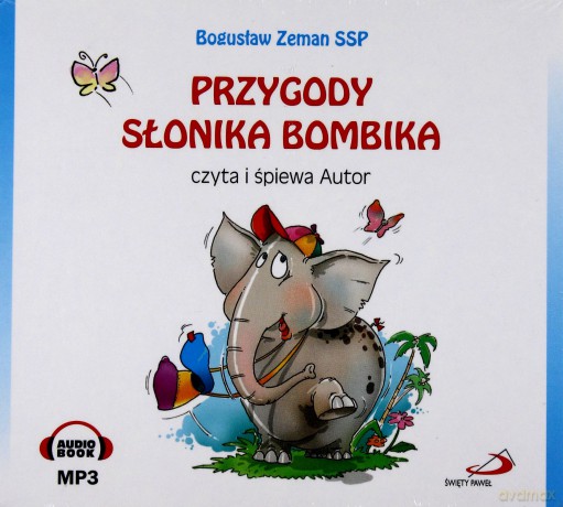 Przygody słonika Bombika - Bogusław Zeman SSP [AUDIOBOOK][CD-MP3]