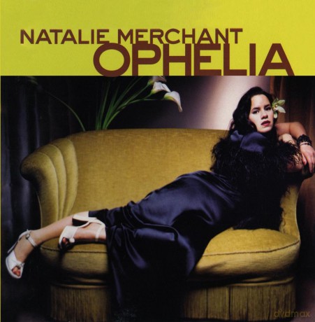 Natalie Merchant: Ophelia [CD]