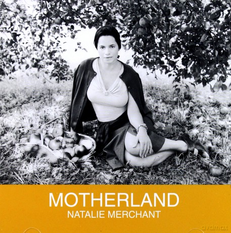 Natalie Merchant: Motherland [CD]