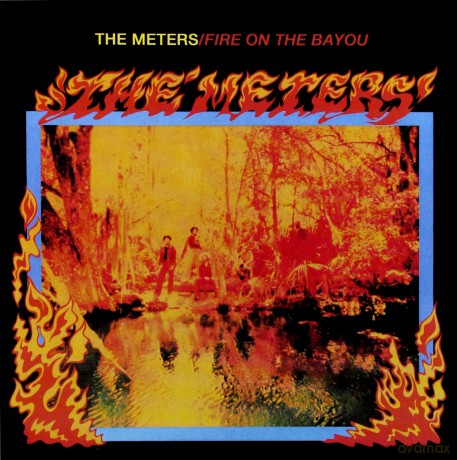 Meters: Fire On The Bayou (Remastered) [CD]