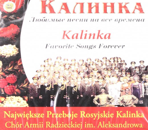 Chór Aleksandrowa: Kalinka - Największe Przeboje Rosyjskie [CD]