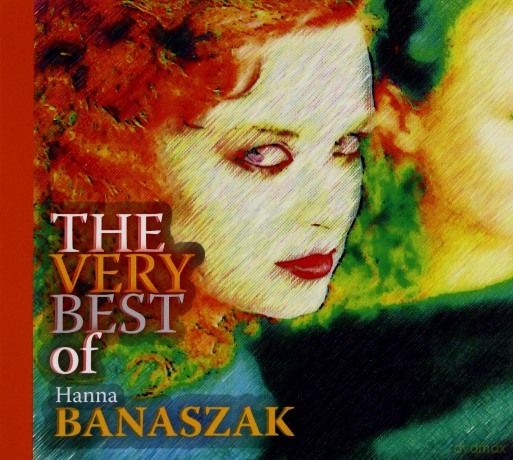 Hanna Banaszak: The Very Best Of [CD]