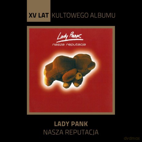 Lady Pank: Nasza Reputacja [CD]