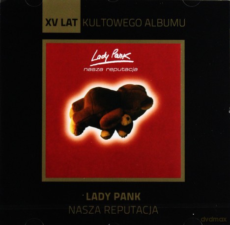 Lady Pank: Nasza Reputacja [CD]