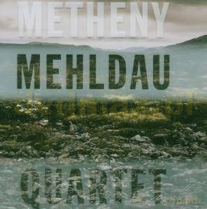 Pat Metheny / Brad Mehldau: Quartet [CD]