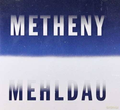 Pat Metheny / Brad Mehldau: Metheny Mehldau [CD]