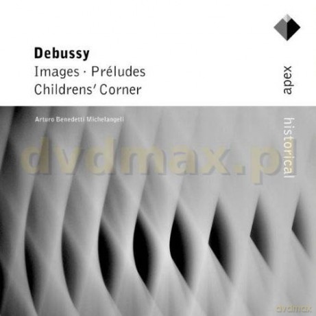 Arturo Benedetti Michelangeli: Debu: Images 1&2 Etc. [CD]