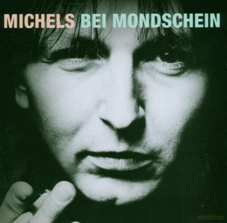 Michels: Bei Mondschein [CD]