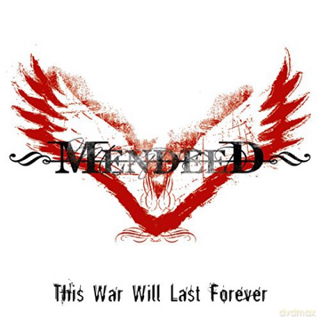 Mendeed: This War Will Last Forever [CD]