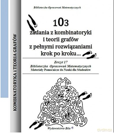 103 zadania z kombinatoryki i teorii grafów [KSIĄŻKA]