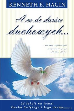 A co do darów duchowych [KSIĄŻKA]
