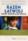 ABC pedagoga specjalnego. Razem łatwiej [KSIĄŻKA]
