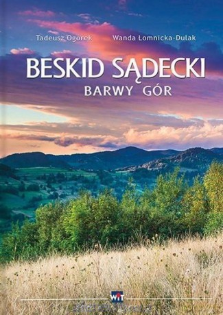 Album Beskid Sądecki Barwy Gór [KSIĄŻKA]