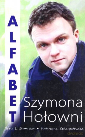 Alfabet Szymona Hołowni [KSIĄŻKA]