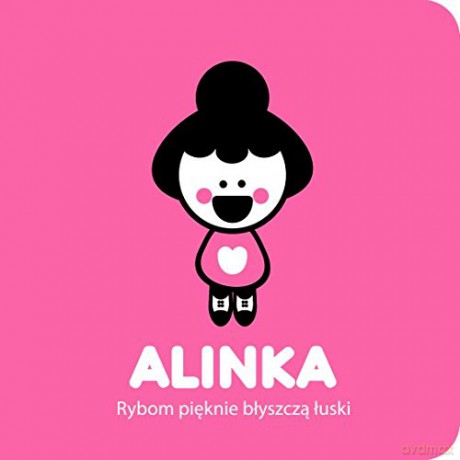 Alinka. Rybom pięknie błyszczą łuski [KSIĄŻKA]