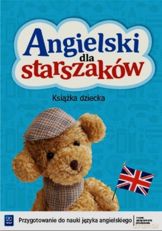 Angielski dla starszaków. Książka dziecka [KSIĄŻKA]