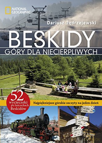 Beskidy. Góry dla niecierpliwych [KSIĄŻKA]