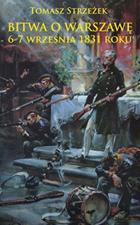 Bitwa o Warszawę 6-7 września 1831 roku [KSIĄŻKA]