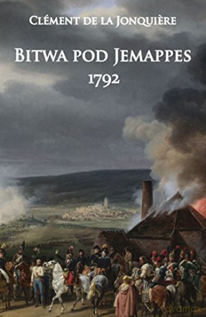 Bitwa pod Jemappes 1792 [KSIĄŻKA]