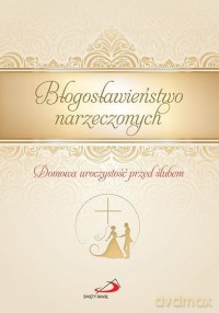 Błogosławieństwo narzeczonych [KSIĄŻKA]