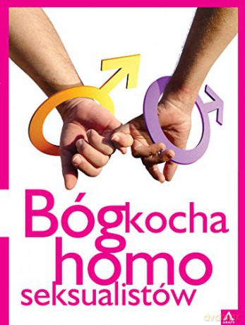 Bóg kocha homoseksualistów [KSIĄŻKA]+[DVD]