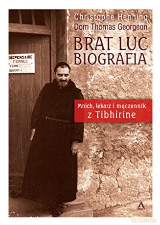 Brat Luc. Biografia [KSIĄŻKA]