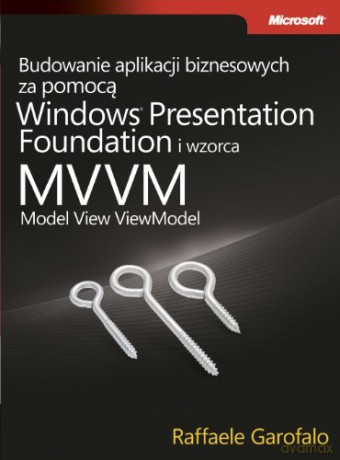 Budowanie aplikacji biznesowych za pomocą Windows [KSIĄŻKA]