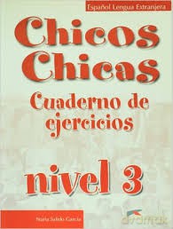 Chicos Chicas 3 Cuaderno de ejercicios [KSIĄŻKA]