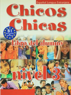 Chicos Chicas 3 Libro del alumno [KSIĄŻKA]