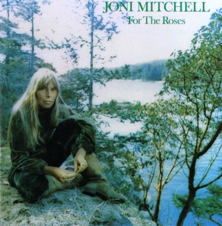 Joni Mitchell: For The Roses [CD]