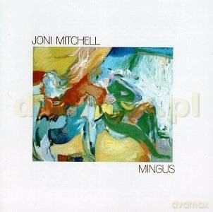 Joni Mitchell: Mingus [CD]