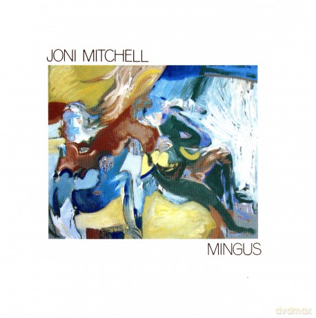 Joni Mitchell: Mingus [CD]