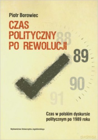 Czas polityczny po rewolucji [KSIĄŻKA]