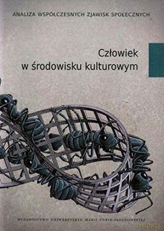 Człowiek w środowisku kulturowym [KSIĄŻKA]