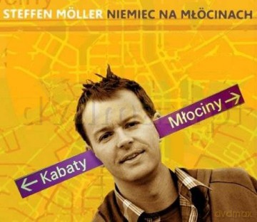 Steffen Möller: Niemiec na Młocinach [CD]