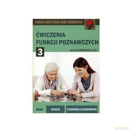 Ćwiczenia funkcji poznawczych - cz. 3 - Zabawy [KSIĄŻKA]