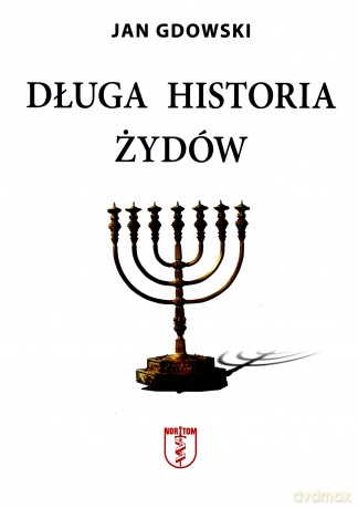 Długa historia Żydów [KSIĄŻKA]