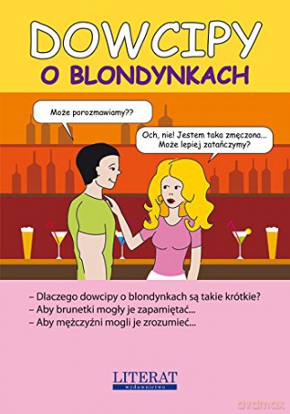 Dowcipy o blondynkach [KSIĄŻKA]