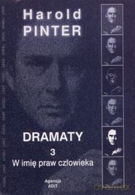 Dramaty (Tom 3) W imię praw człowieka [KSIĄŻKA]