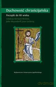 Duchowość chrześcijańska (Tom 1) [KSIĄŻKA]