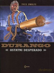 Durango 6 Ostatni desperado [KOMIKS]