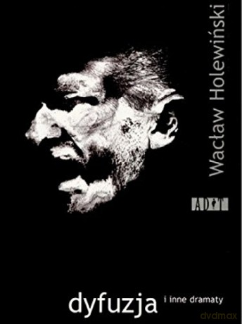 Dyfuzja i inne dramaty [KSIĄŻKA]